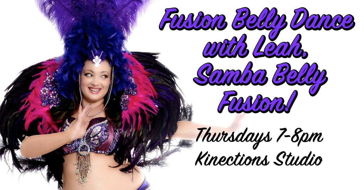 Fusion Belly Dance With Leah: Samba-Belly Fusion!