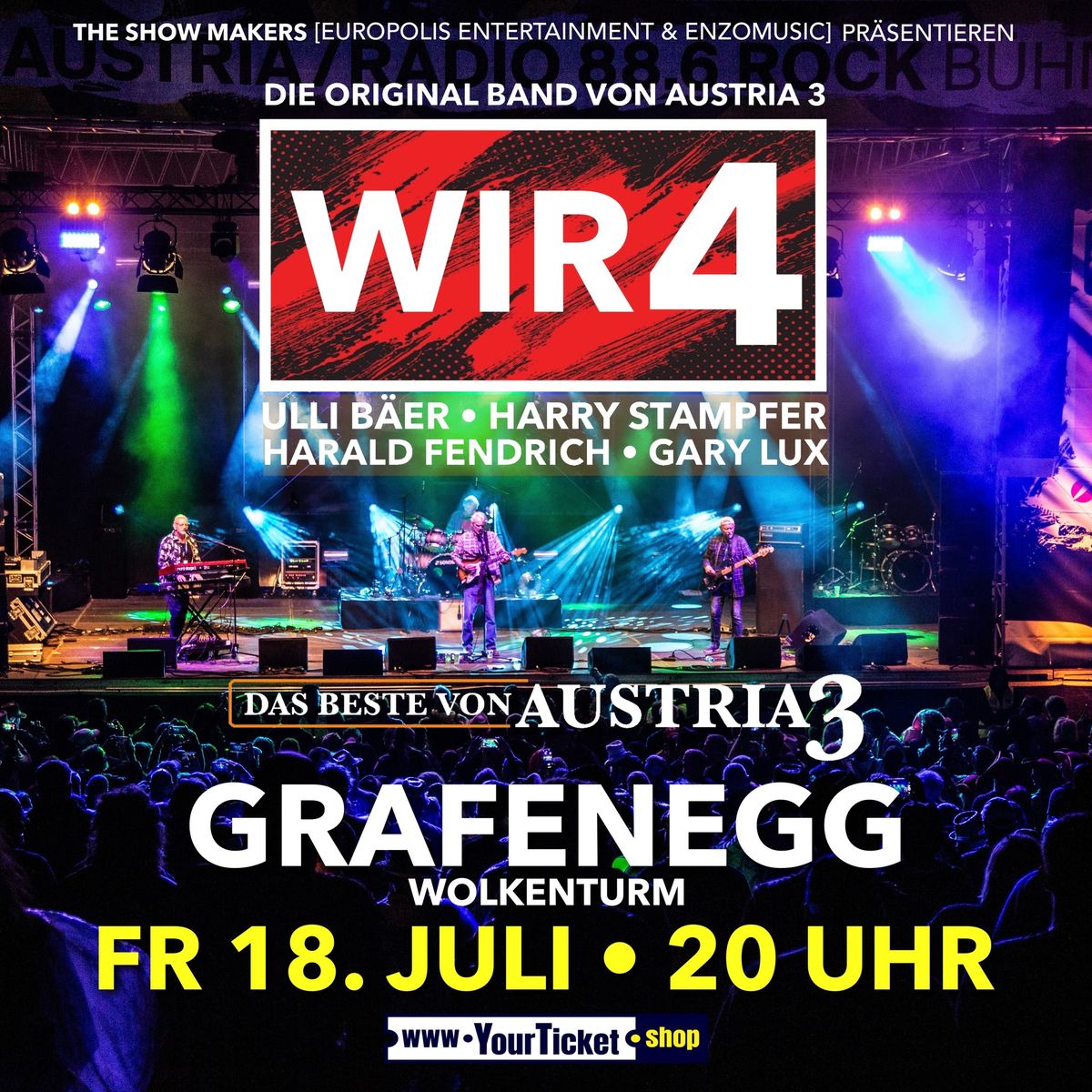 WIR4 \u2022 Die Original Band von AUSTRIA 3 > Das Beste von AUSTRIA 3 <