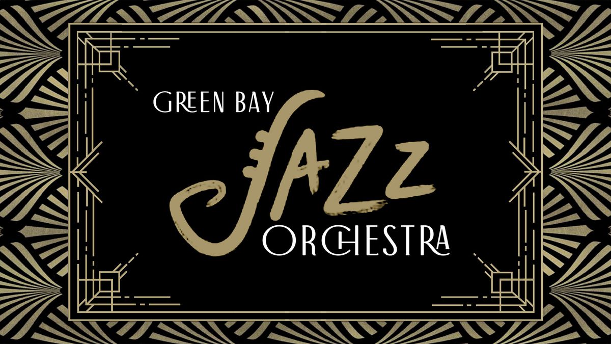 Green Bay Jazz Orchestra | The Tarlton Theatre