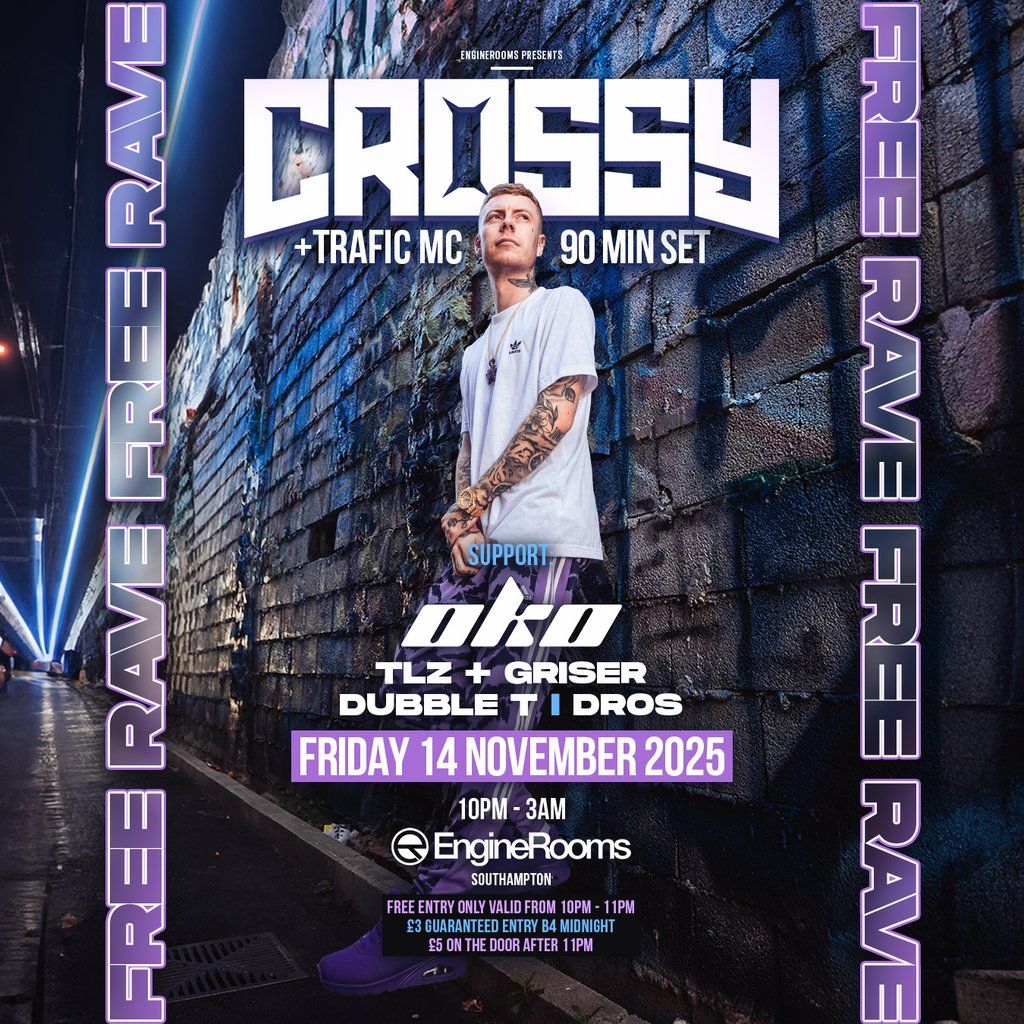 Crossy w Traffic & OKO Free Rave!