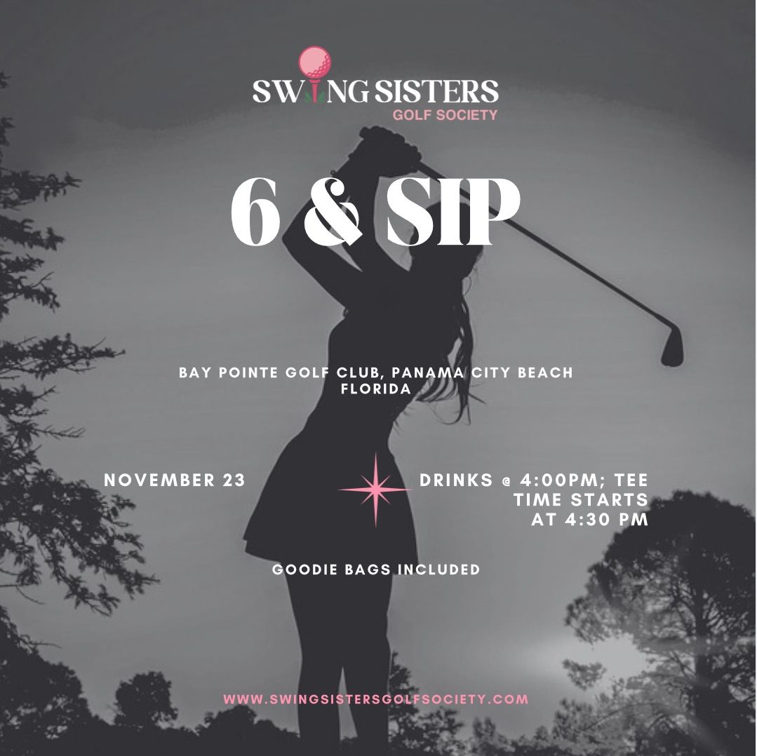 Swing Sisters 6 & Sip \u26f3\ufe0f