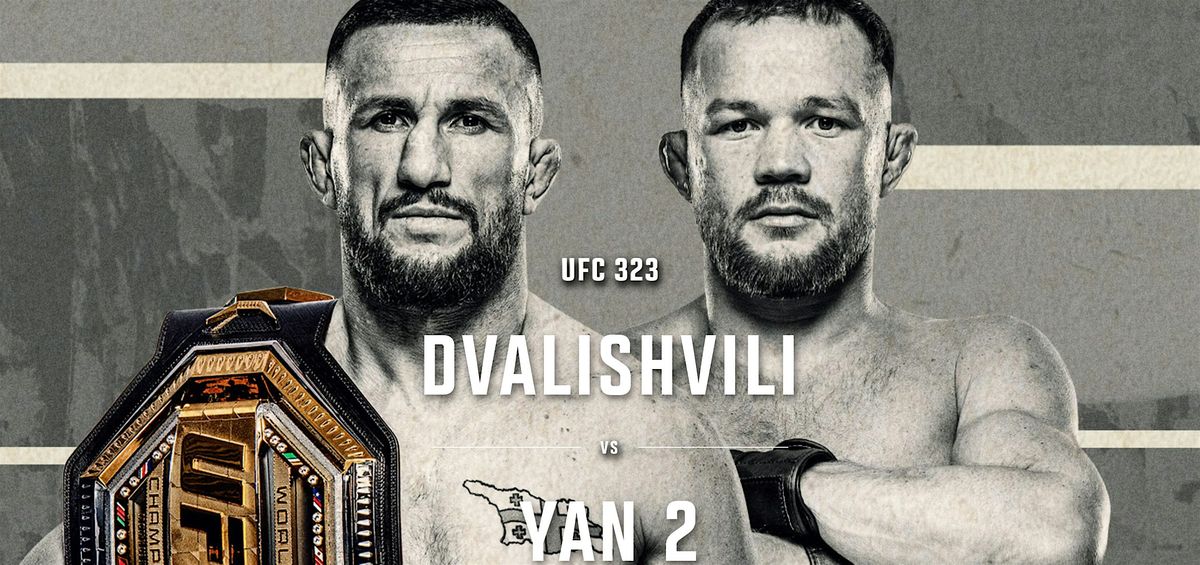 UFC 323 Watch Party Vancouver | Dvalishvili vs Yan 2