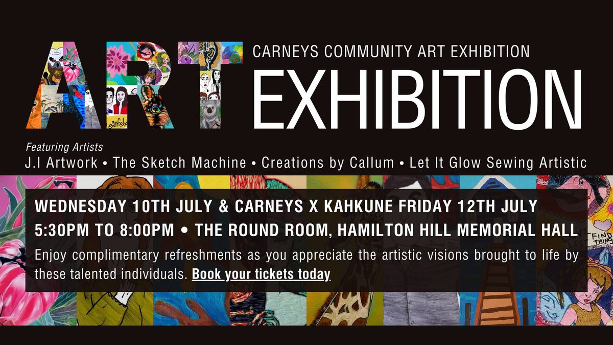 Carneys Community Art Exhibition