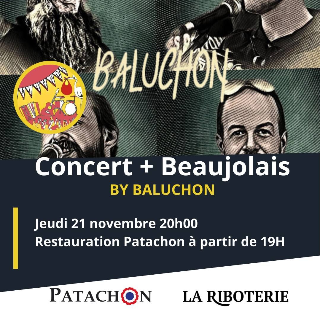 Soir\u00e9e Beaujolais + concert Baluchon !