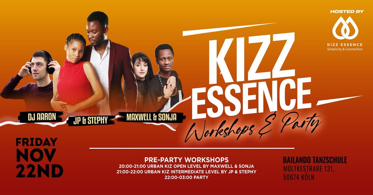 Kizz Essence Workshops & Party 