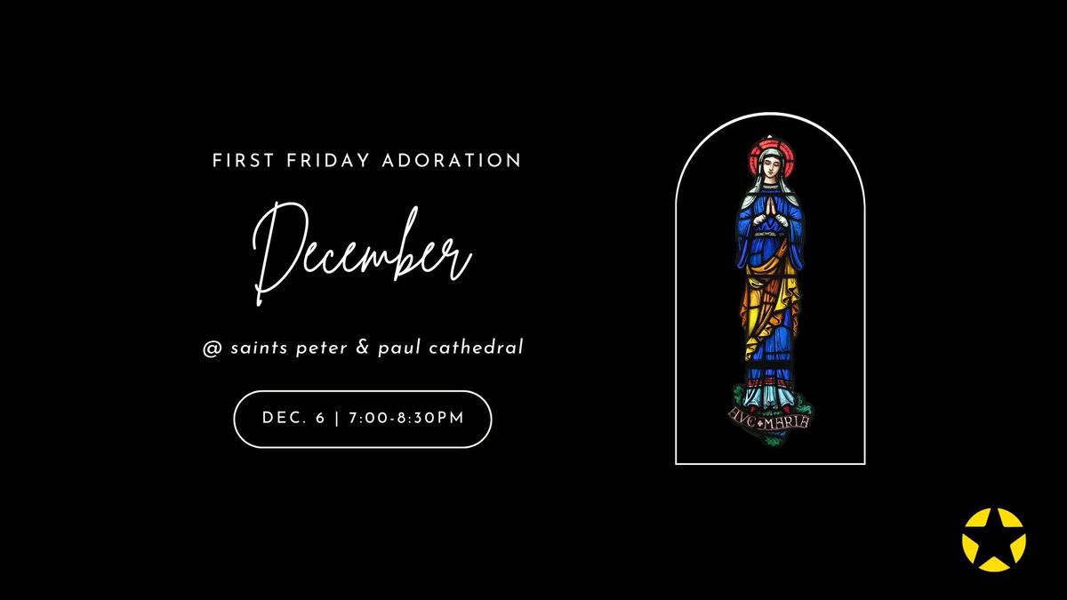 First Friday Adoration