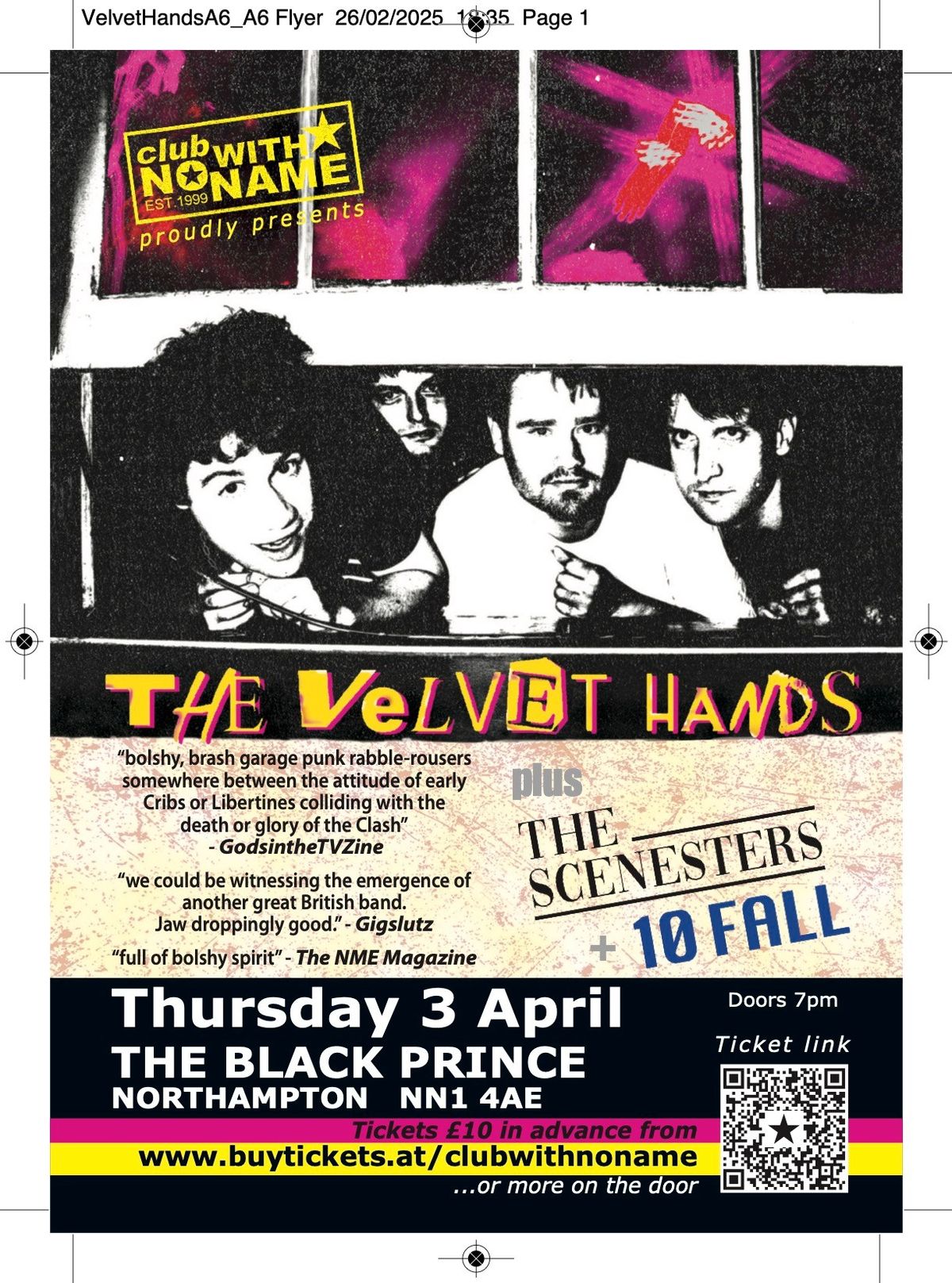 CWNN... THE VELVET HANDS + The Scenesters + 10Fall - NORTHAMPTON. THE BLACK PRINCE - THURS 3 APRIL.