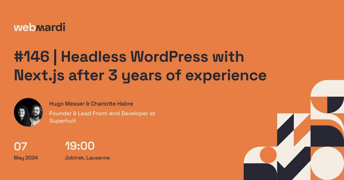 #146 - Headless WordPress with Next.js after 3 years of experience