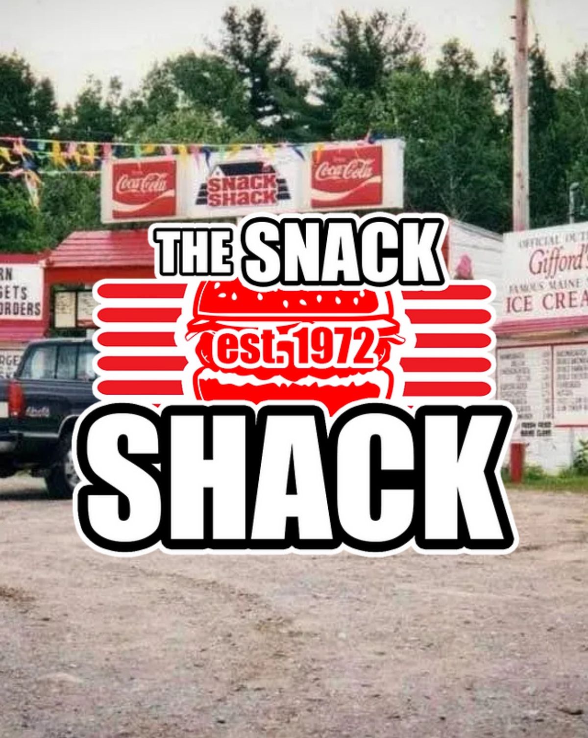 The Snack Shack - est. 1972 - Pop-Up Elevated Burger Bar