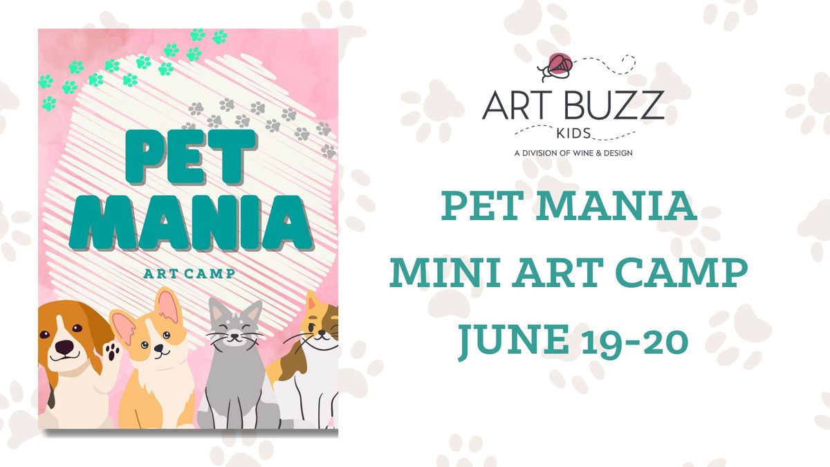 Pet Mania Mini Summer Camp