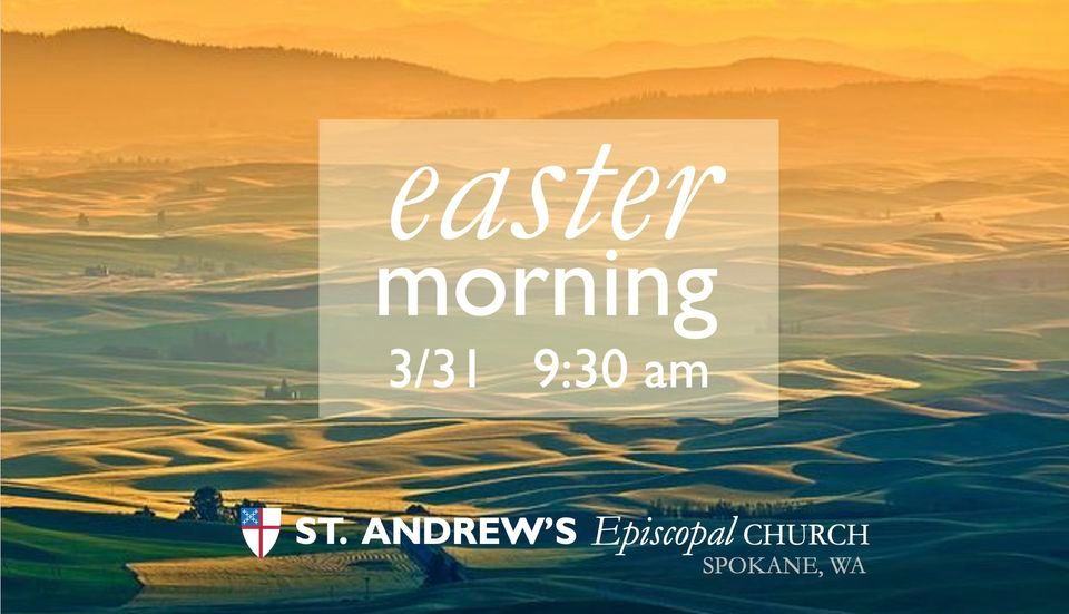 Easter Morning at St. Andrew's