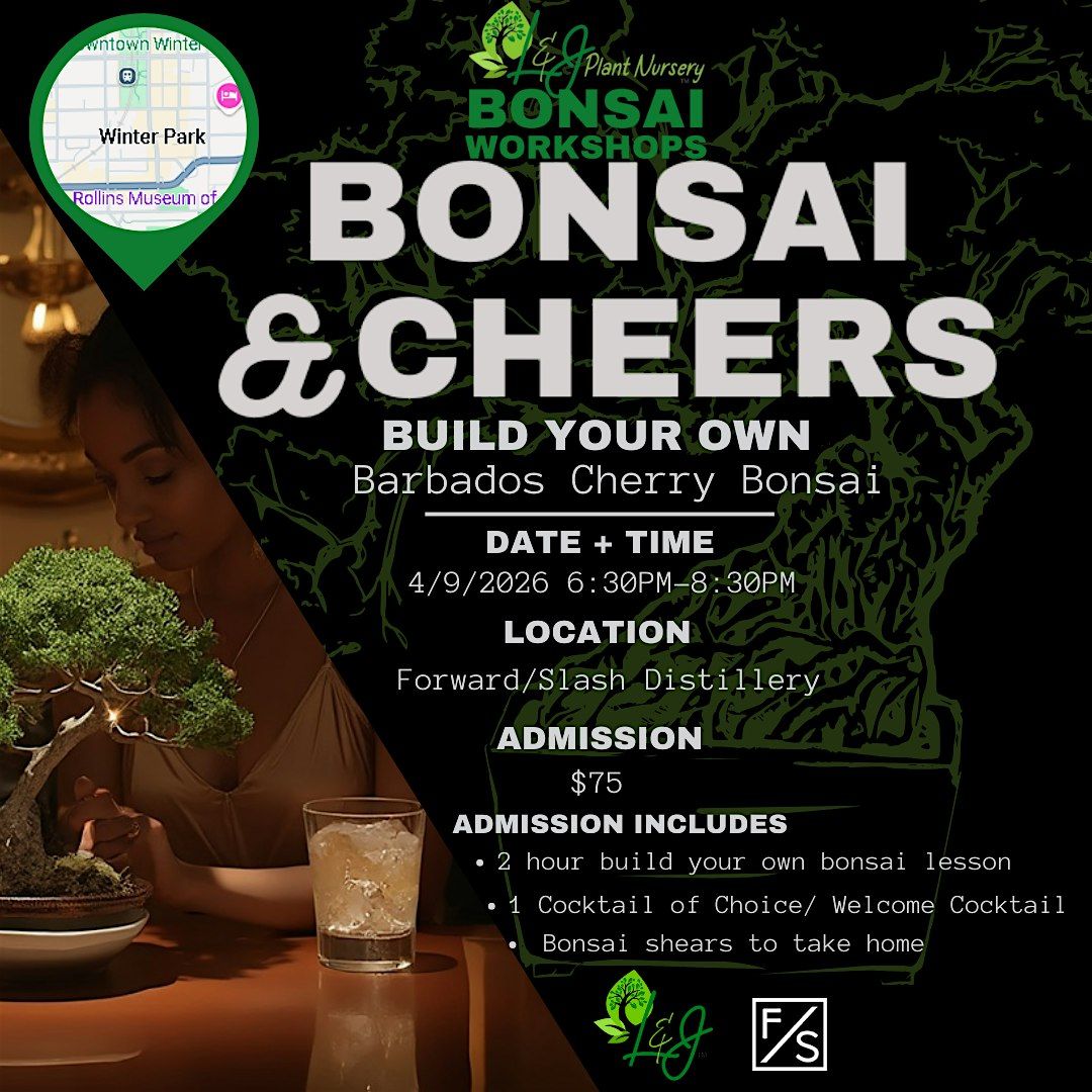 Bonsai & Cheers -Forward\/Slash - L&J Nursery - Barbados Cherry