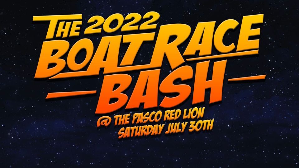 The 2025 Boat Race Bash, The Grizzly Bar, Pasco, 30 July 2025