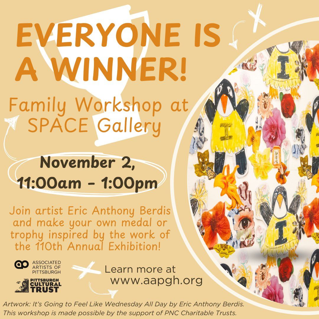 Everyone Is A Winner! - Family Workshop