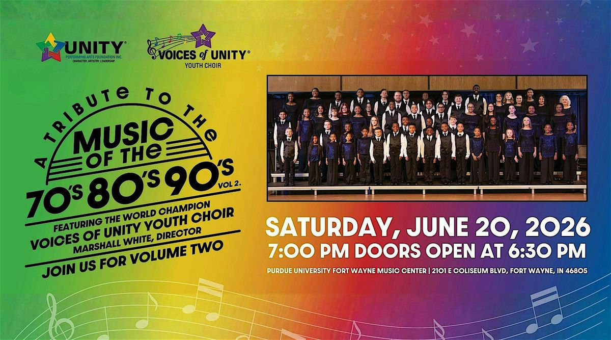 UNITY Concert: A Tribute to the Music of the 70's, 80's, & 90's vol. 2