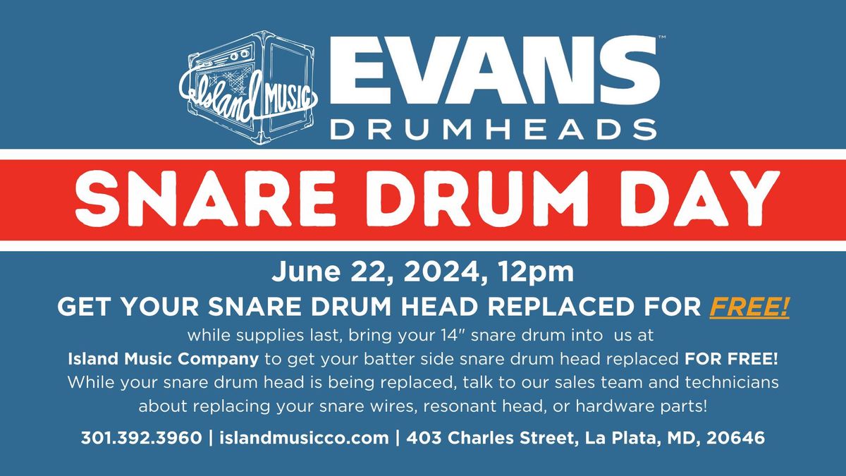 SNARE DRUM DAY @ ISLAND MUSIC COMPANY!