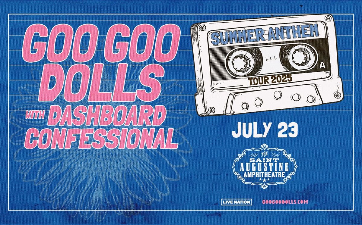 Goo Goo Dolls & Dashboard Confessional