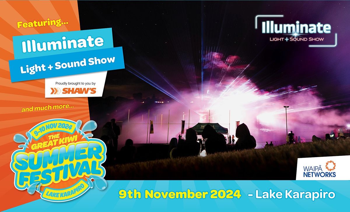 Illuminate Light & Sound Show!!