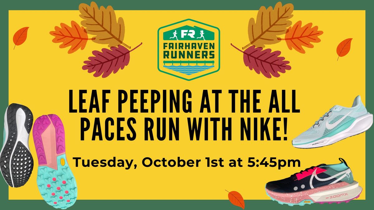 Leaf Peeping at the All Paces Run with Nike!