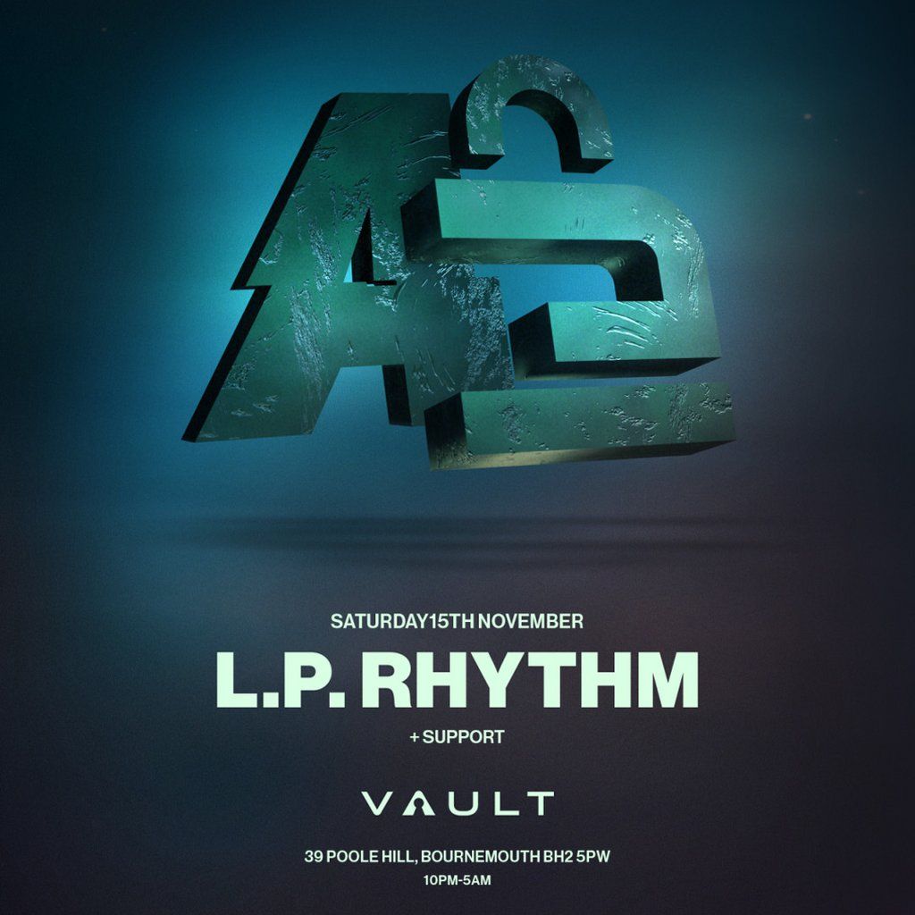 LP Rhythm @ The Vault Bournemouth
