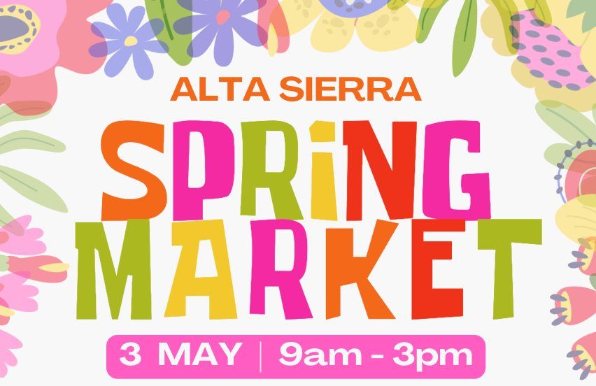 Alta Sierra Spring Market