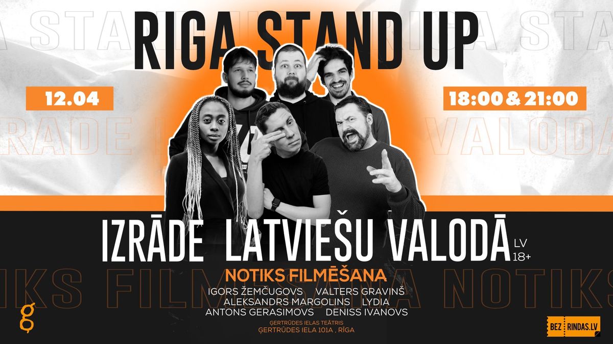 Riga Stand Up: izr\u0101de latvie\u0161u valod\u0101