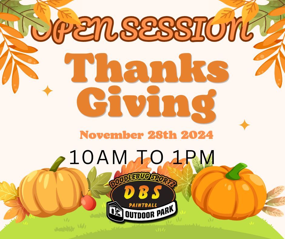 OPEN SESSION on THANKSGIVING