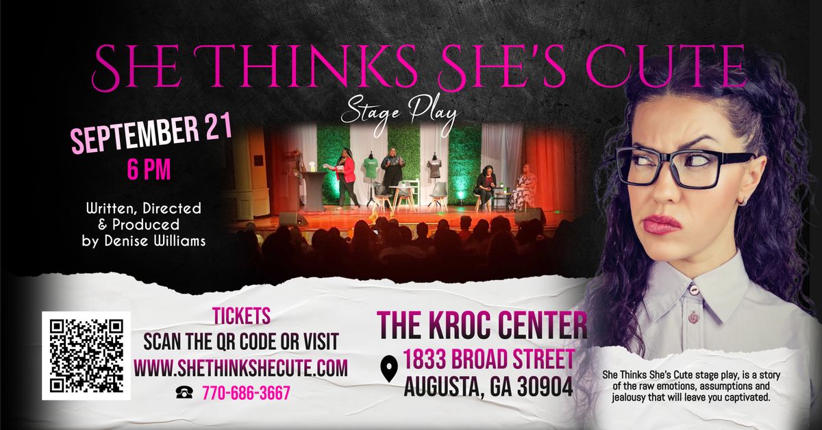 She Thinks She\u2019s Cute Stage Play *LIVE TAPING*