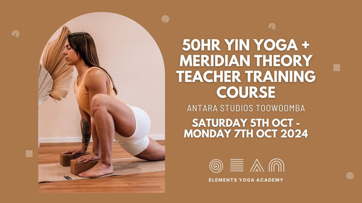 50hr Yin Yoga + Meridian Theory Teacher Training TOOWOOMBA