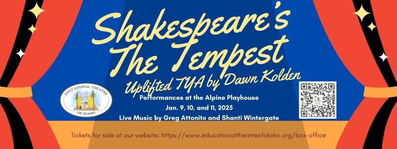 Shakespeare\u2019s The Tempest, Uplifted TYA