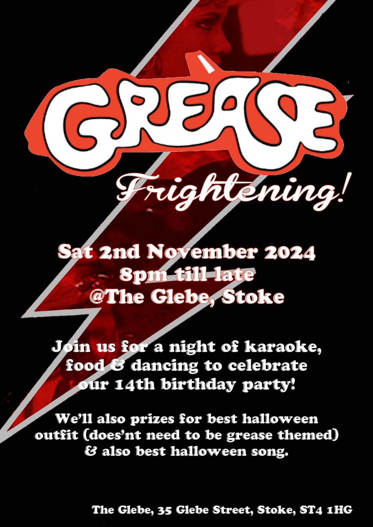 Grease Frightening @The Glebe, Stoke