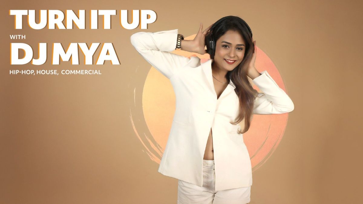 Turn it up with DJ MYA - Hip-hop, House, Commercial