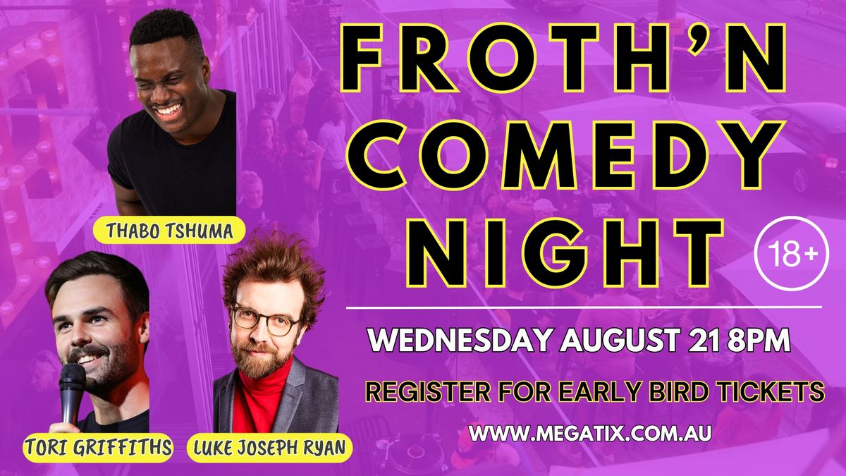 Froth'N Comedy Night at Froth North Beach #2