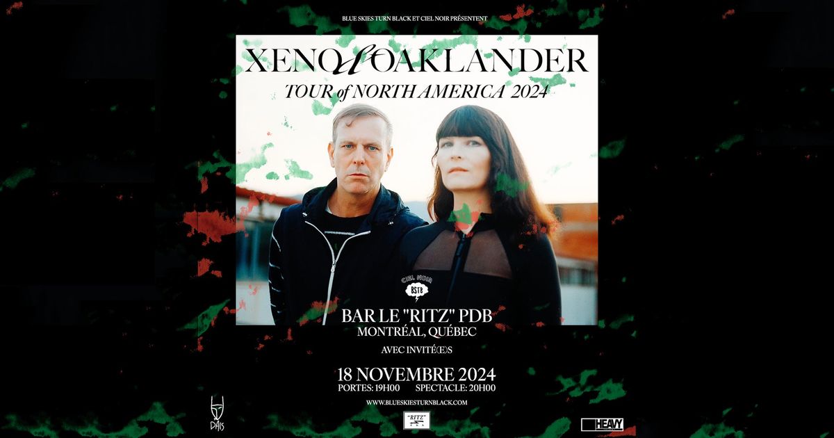 Xeno & Oaklander - Montr\u00e9al