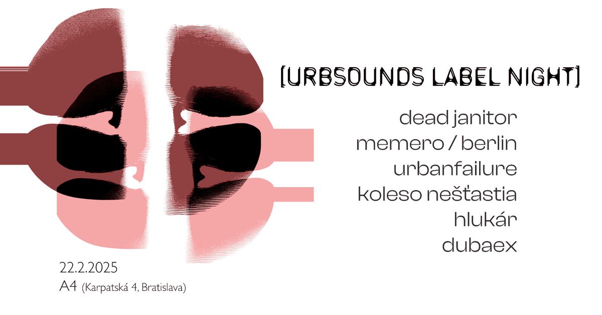 Urbsounds Label Night @ A4