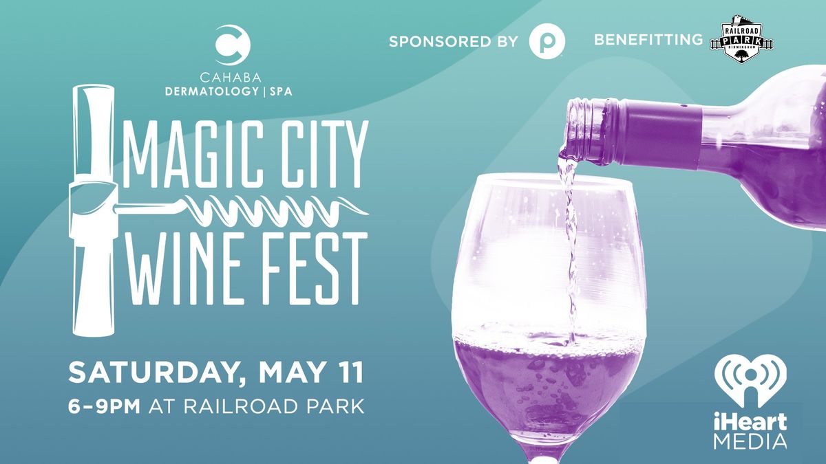 Magic City Wine Fest 2024