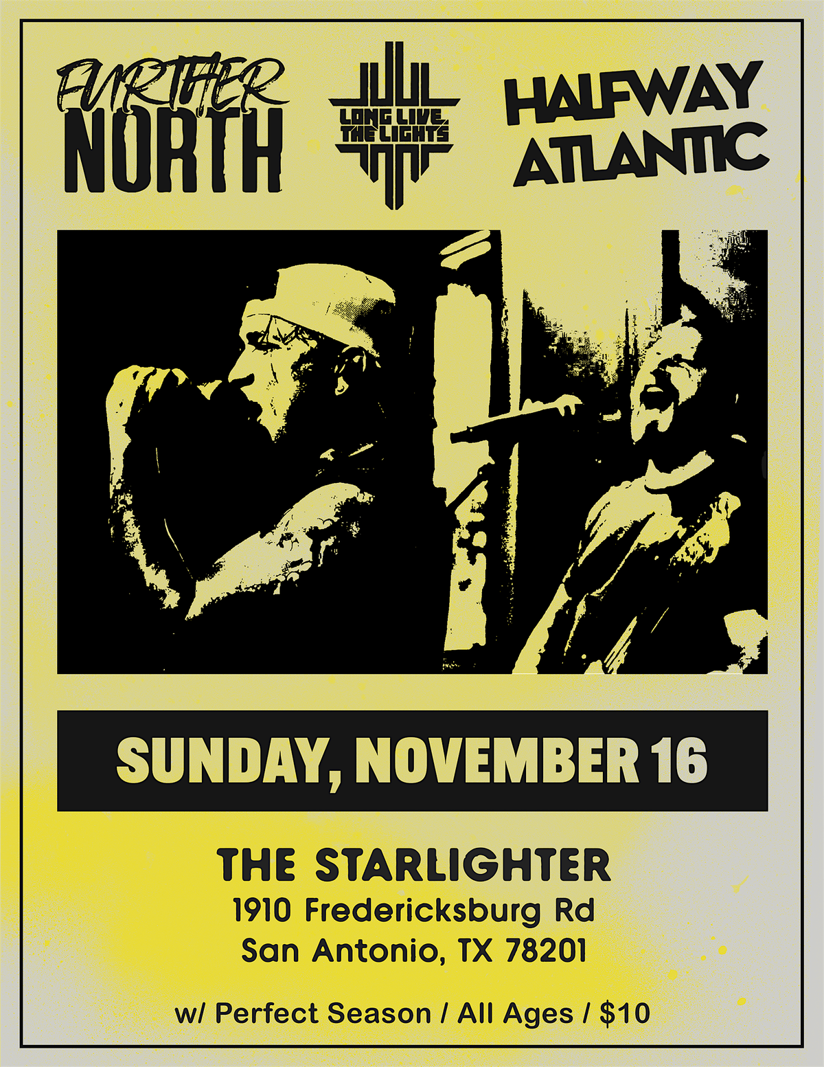 Further North \u2022 Long Live the Lights \u2022 Halfway Atlantic \u2022 Perfect Season