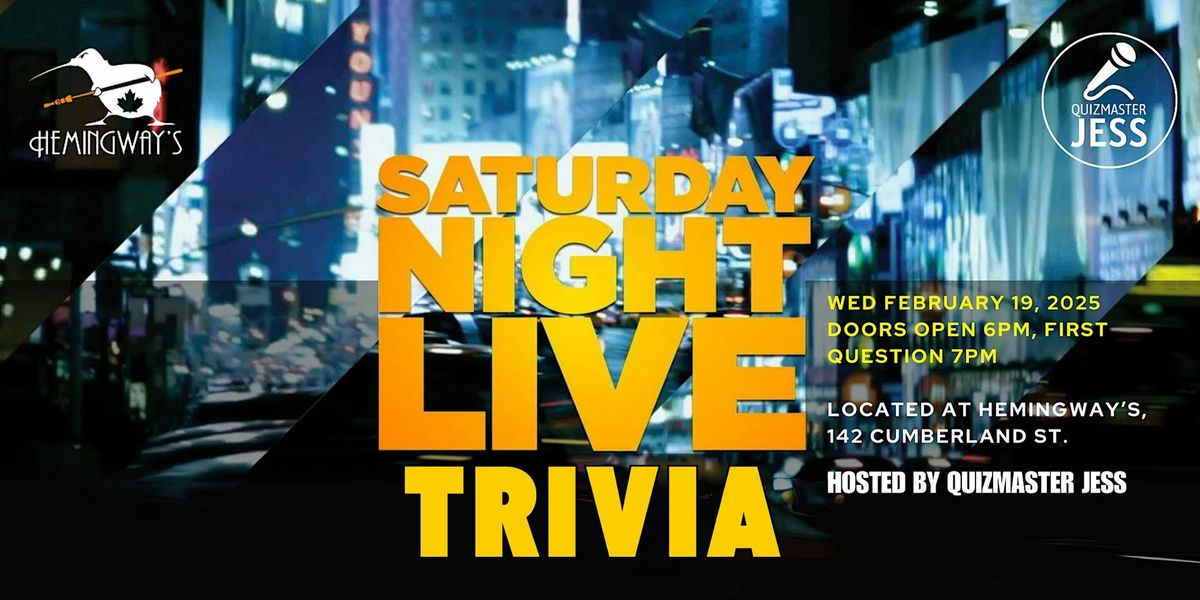 Saturday Night Live Trivia! Hosted by Quizmaster Jess