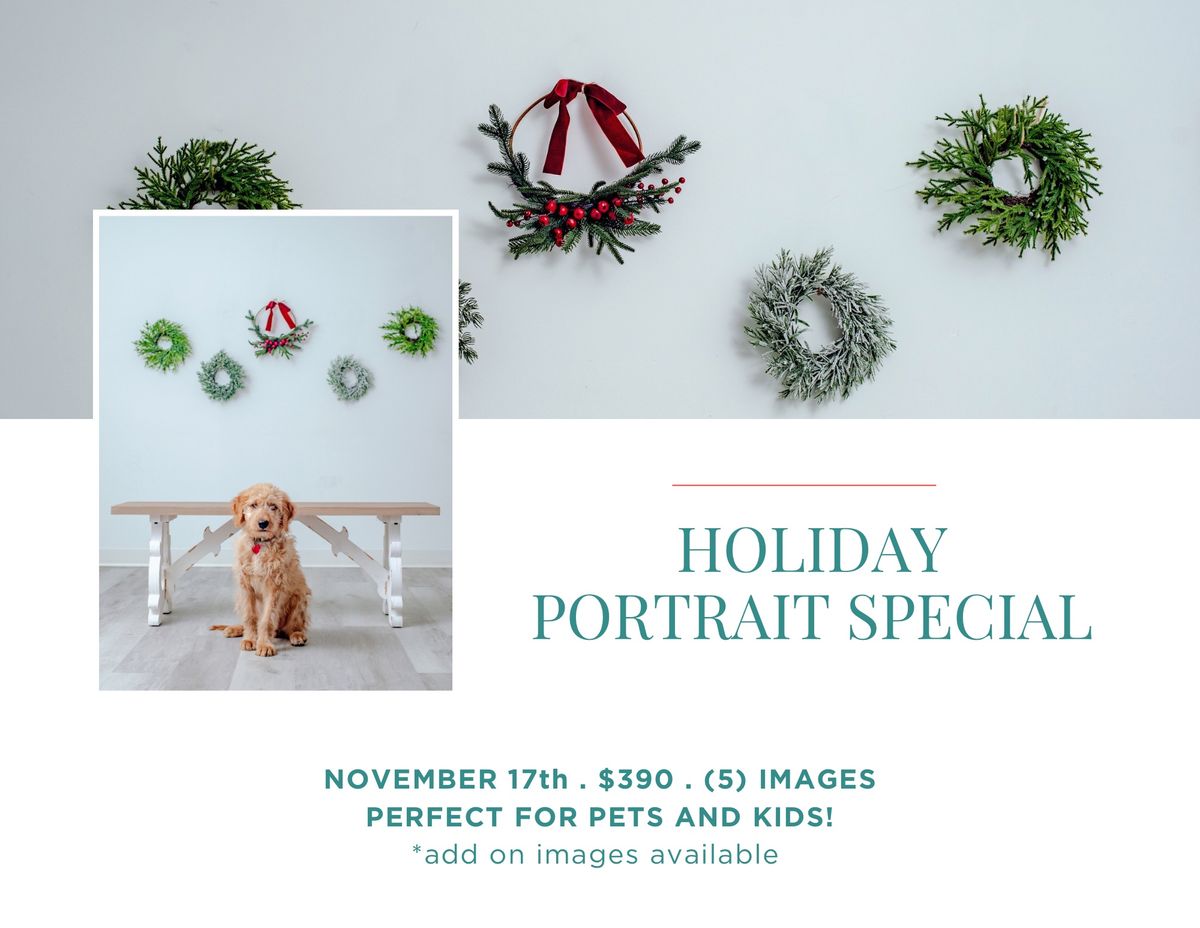 November 17th - Holiday Portrait Special Event