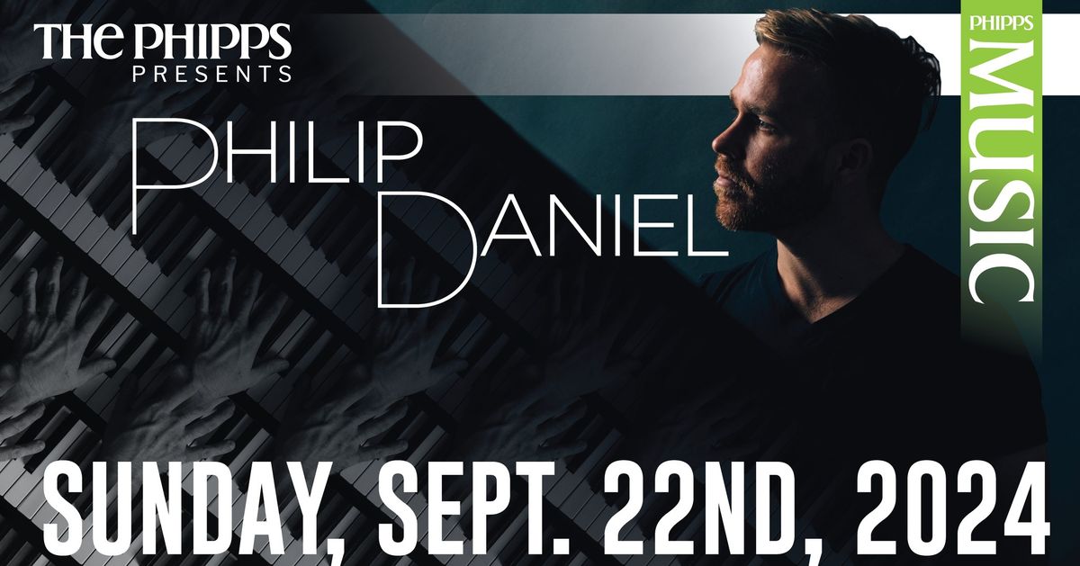 Philip Daniel at the Phipps