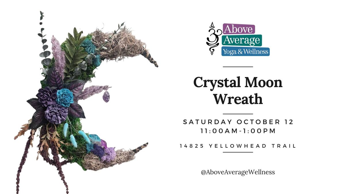 Create Your Own Crystal Moon Wreath