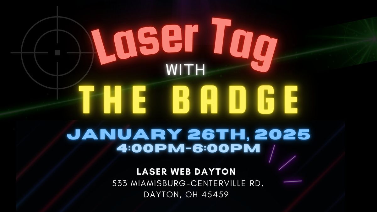 Laser Tag With The Badge!