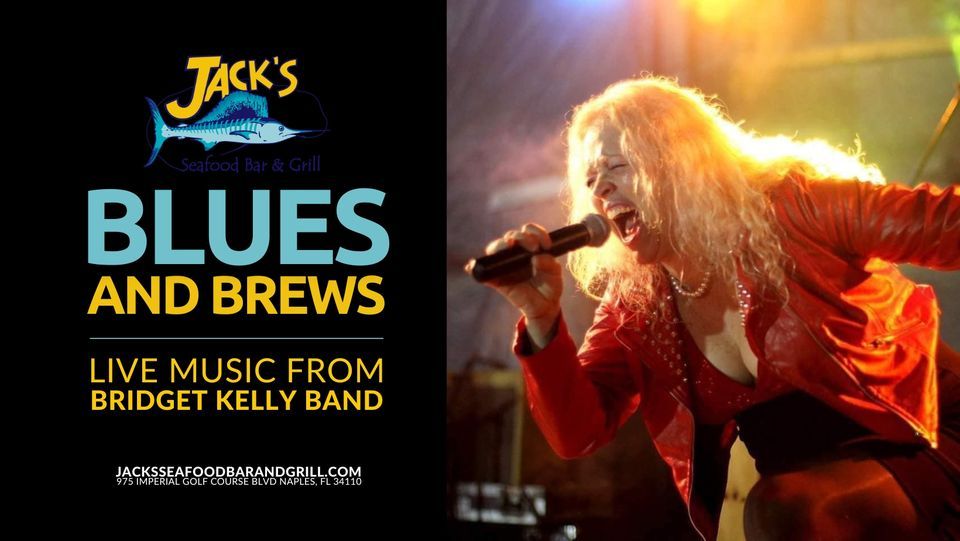 Blues & Brews at Jack's feat. Bridget Kelly Band 