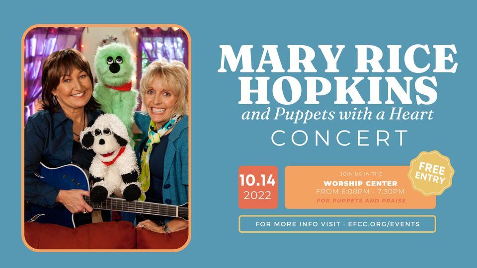 Mary Rice Hopkins and Puppets with a Heart Concert!, Emmanuel Faith ...