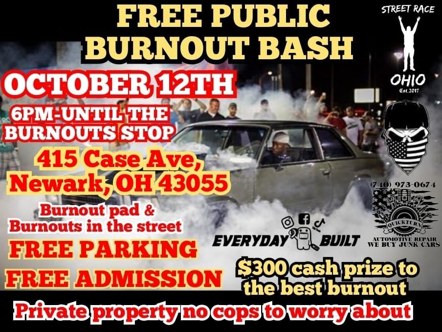 FREE PUBLIC BURNOUT MEET lets fill the city with tire smoke  