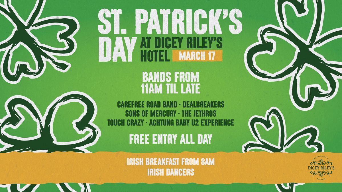 \u2618\ufe0f ST PATTY'S DAY AT DICEY RILEY'S! \u2618\ufe0f