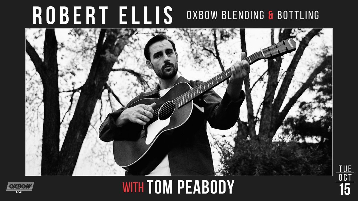 Robert Ellis with Tom Peabody