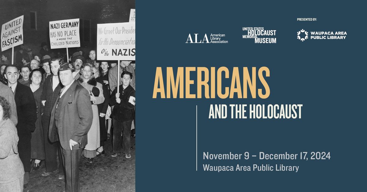 Americans and the Holocaust Exhibit