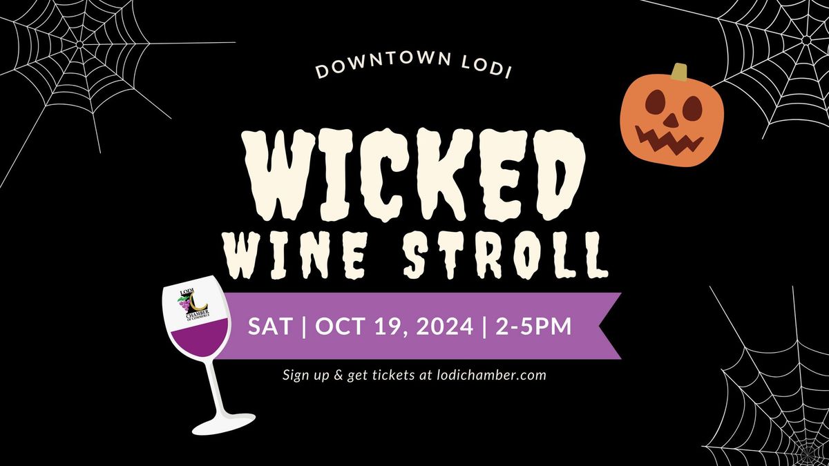 Wicked Wine Stroll