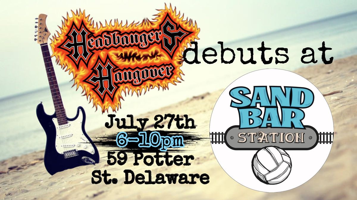 Headbanger\u2019s Hangover debuts at Sand Bar Station